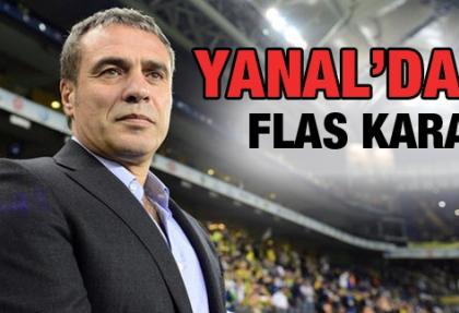 İşte Yanal'ın derbi kararı