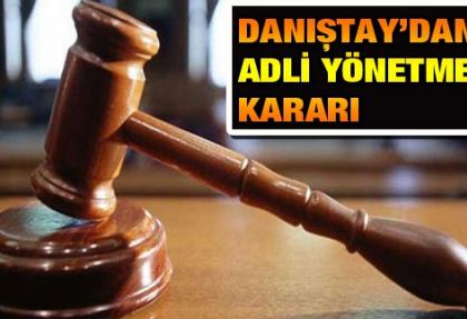 Danıştay'dan Adli Kolluk yönetmeliğine durdurma kararı