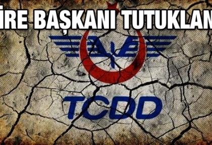 TCDD Limanlar Daire Başkanı Tutuklandı