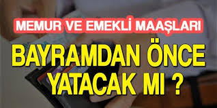 bayram-oncesi-maaslar